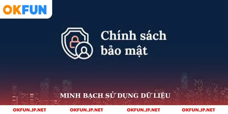Minh bạch sử dụng dữ liệu